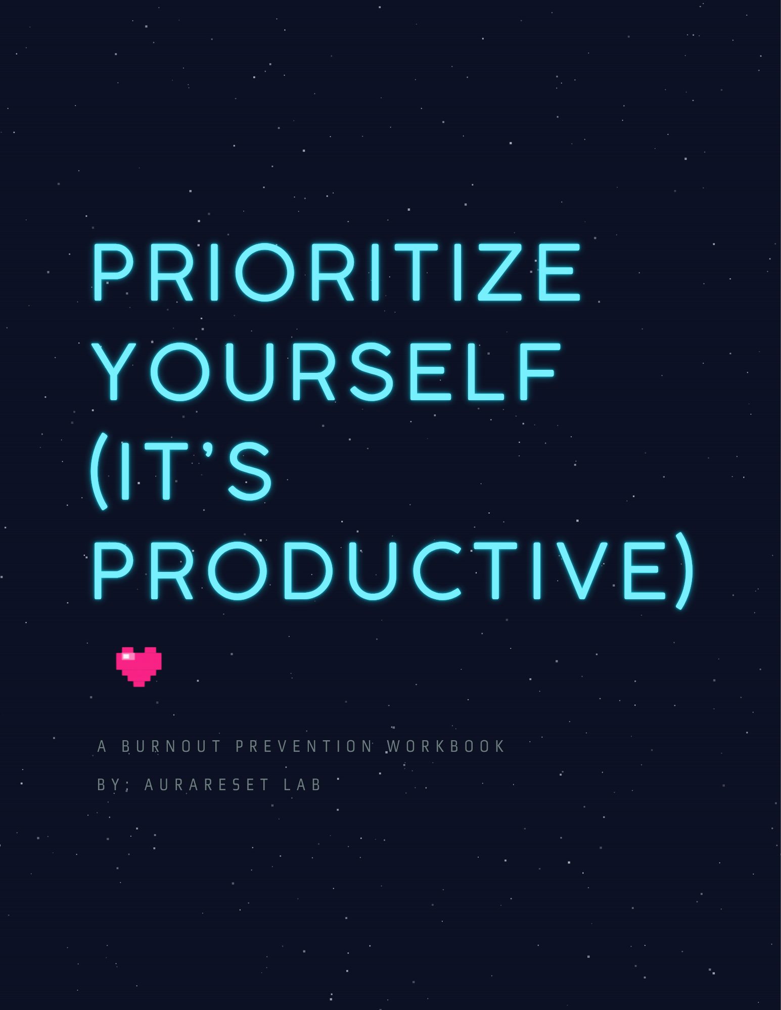 Prioritize Yourself (It's Productive) — Aura Reset Lab